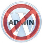 Do Not Use the Username ADMIN in Wordpress